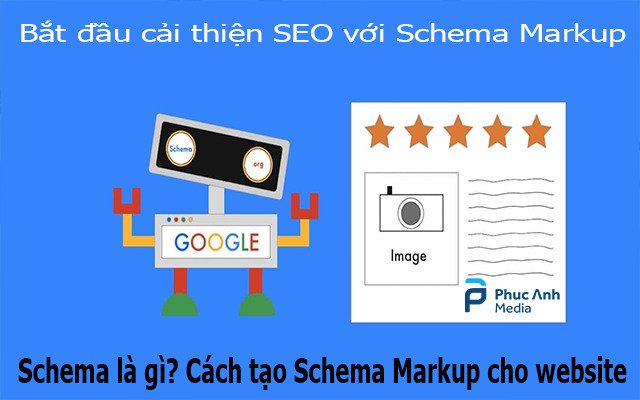 Schema là gì?Vai trò của Schema Markup trong SEO