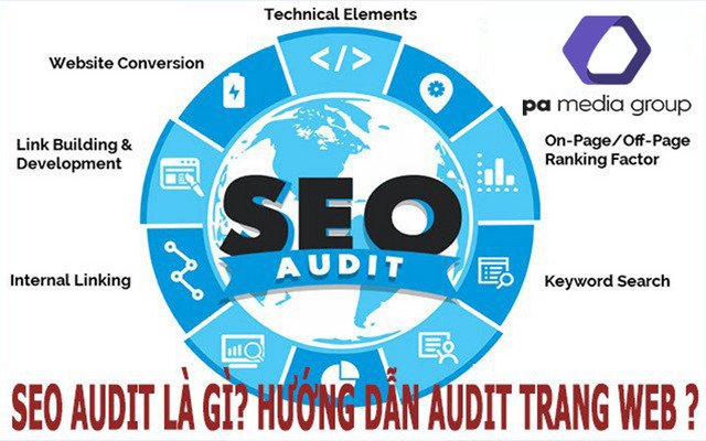 Audit SEO là gì? Hướng dẫn triển khai Audit SEO cho website?