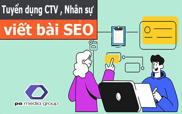 Tuyển dụng CTV viết bài , Nhân viên viết bài làm việc linh hoạt tại P.a Việt Nam Digital