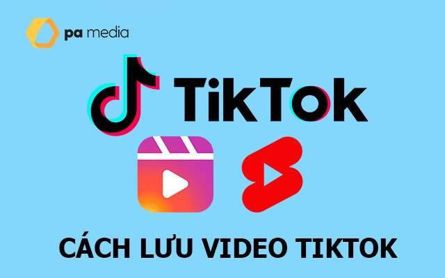 Cách tải video TikTok HD về máy không logo Watermark