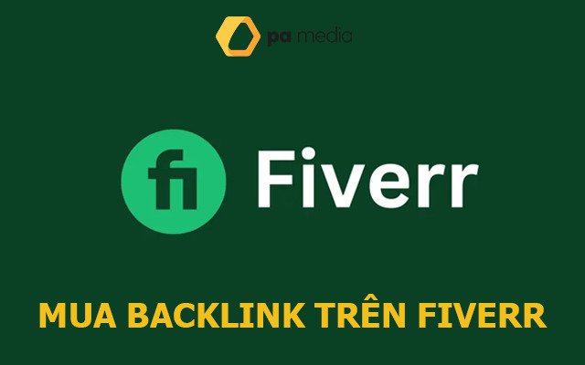 Fiverr nơi bạn có thể tìm kiếm nguồn backlink chất lượng?