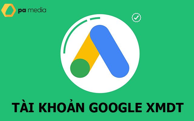 Bán tài khoản Google Ads đã xác minh nhà quảng cáo?