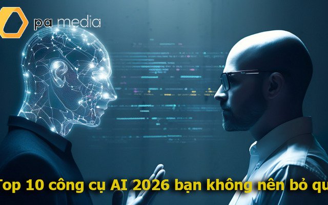 10 công cụ hỗ trợ AI bạn không nên bỏ qua 2026