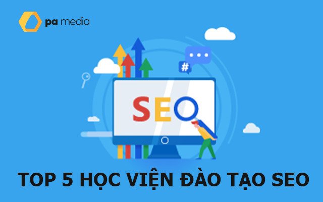 Top 5 công ty đào tạo SEO chất lượng uy tín nhất Việt Nam?