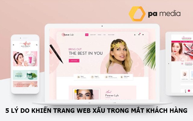 5 lý do khiến Website của bạn xấu trong mắt người dùng