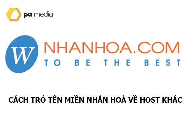 Cách trỏ tên miền từ Nhân Hòa về Hosting bất kỳ?