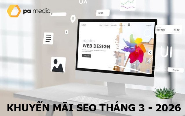 Chào Tháng 3: PA MEDIA Khuyến Mãi Sốc