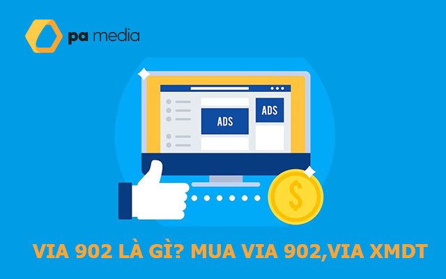 Via 902 là gì? Mua via 902, via XMDT