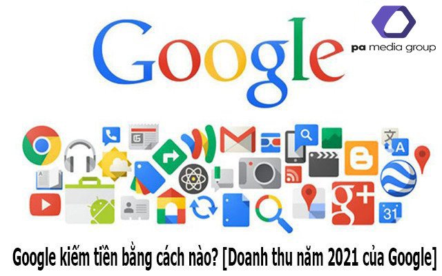 google-kiem-tien-bang-cach-nao