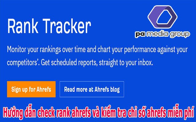 huong-dan-kiem-tra-rank-ahrefs-mien-phi-1