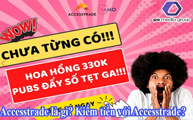 kiem-tien-voi-accesstrade