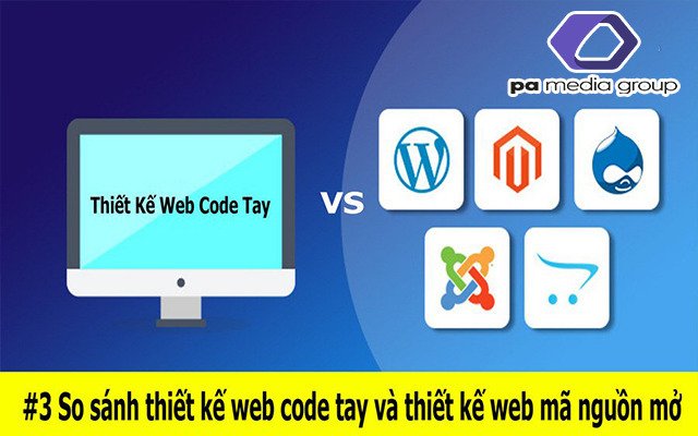 web-code-tay-va-web-ma-nguon-mo