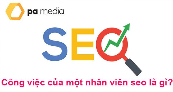 cong-viec-cua-mot-nhan-vien-seo-marketing