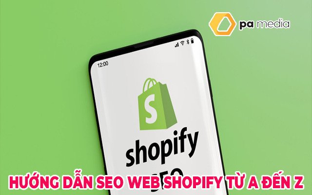 huong-dan-seo-shopify-tu-a-den-z