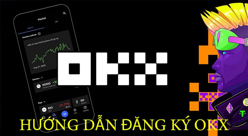 huong-dan-dang-ky-okx