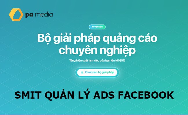 smit-quan-ly-ads-facebook