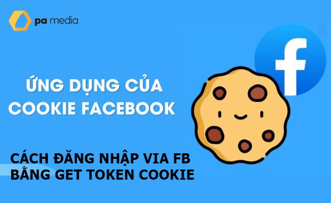 cach-dang-nhap-via-fb-bang-get-token-cookie