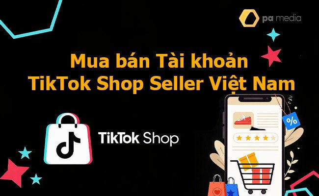 tai-khoan-tiktok-shop-seller